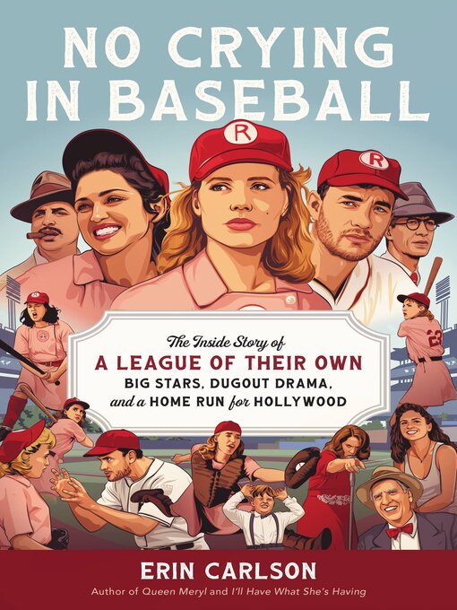 Title details for No Crying in Baseball by Erin Carlson - Available